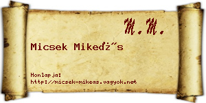 Micsek Mikeás névjegykártya